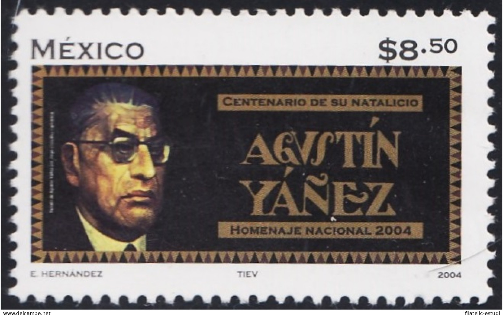 Mexico 2062 2004 Literatura Agustin Yanez Escritor Y Hombre Político MNH - Mexico