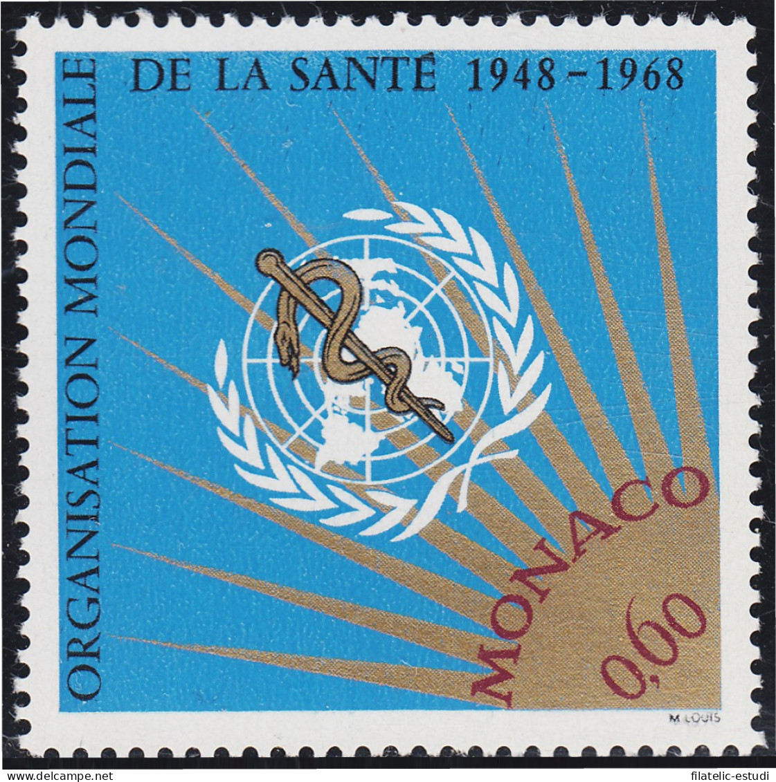 Monaco 769 1968 20º Aniversario De La OMS Emblema MNH - Otros & Sin Clasificación