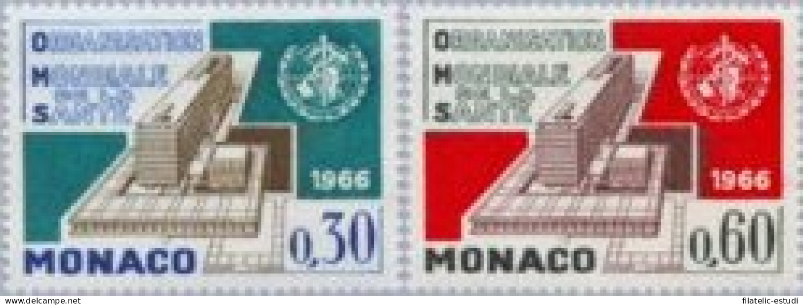 MED/S Monaco  Nº 703/04  1966  Inauguración De La Sede De La OMS Lujo - Otros & Sin Clasificación