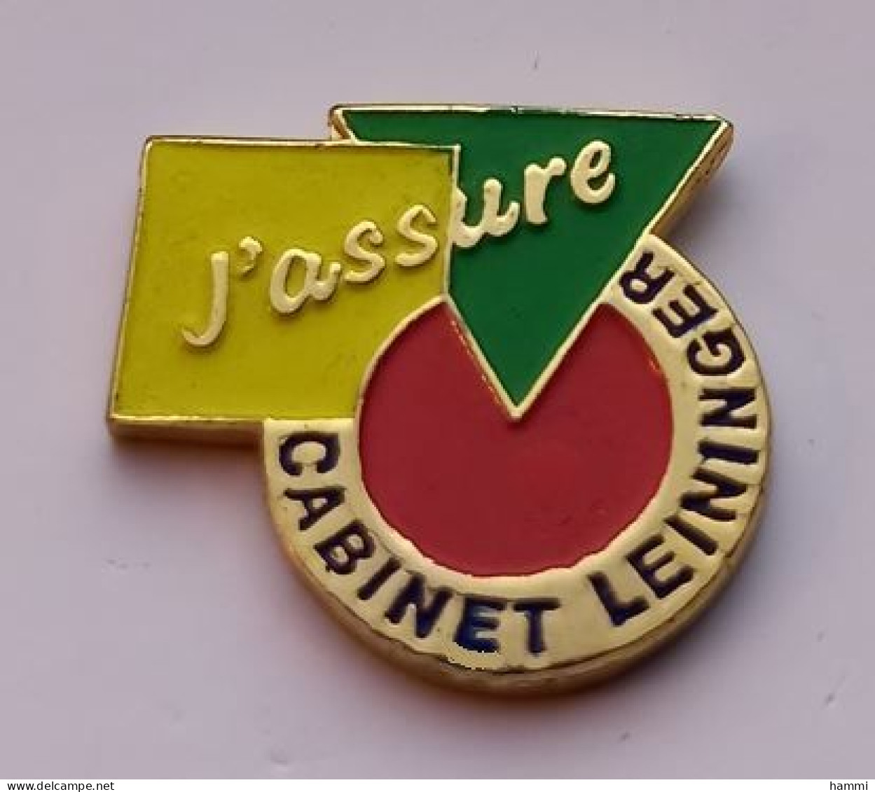 S07 Pin's Cabinet Leininger J'assure Assurances Strasbourg Alsace Dentiste Avocat Justice Dent  Achat Immédiat - Médical