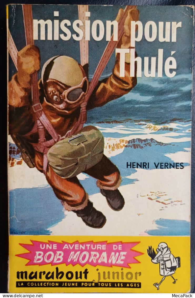 Bob Morane - Henri Vernes - Mission Pour Thulé (1956) - Adventure