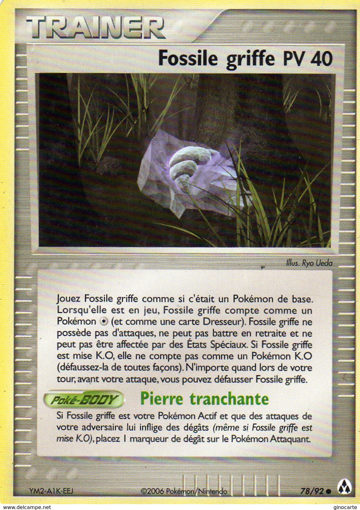 Carte Pokemon 78/92 Fossile Griffe 40pv 2006 - Otros & Sin Clasificación