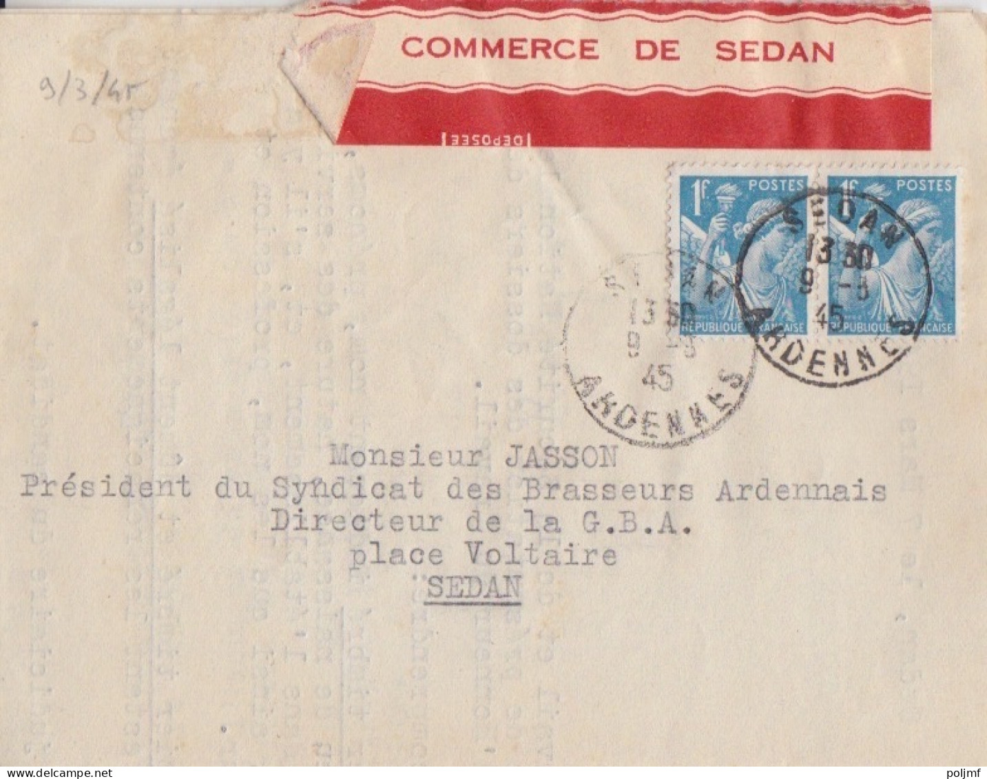 Lettre De La Chambre De Commerce Obl. Sedan Le 9/3/45 Sur 1f Iris X 2 N° 650 (tarif Du 1/3/45) Pour Sedan - 1939-44 Iris