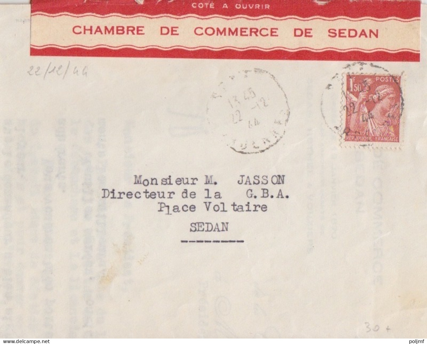 2 Lettres De La Chambre De Commerce Obl. Sedan Le 22/12/44 Et 17/2/45 Sur 1f50 Iris N° 652 (tarif Du 5/1/42) Pour Sedan - 1939-44 Iris