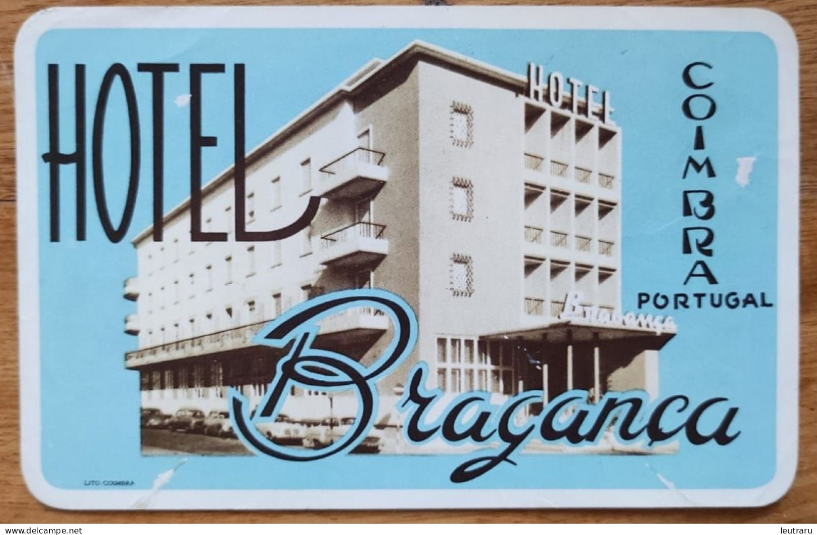Portugal Coimbra Braganca Hotel Label Etiquette Valise - Etiquettes D'hotels