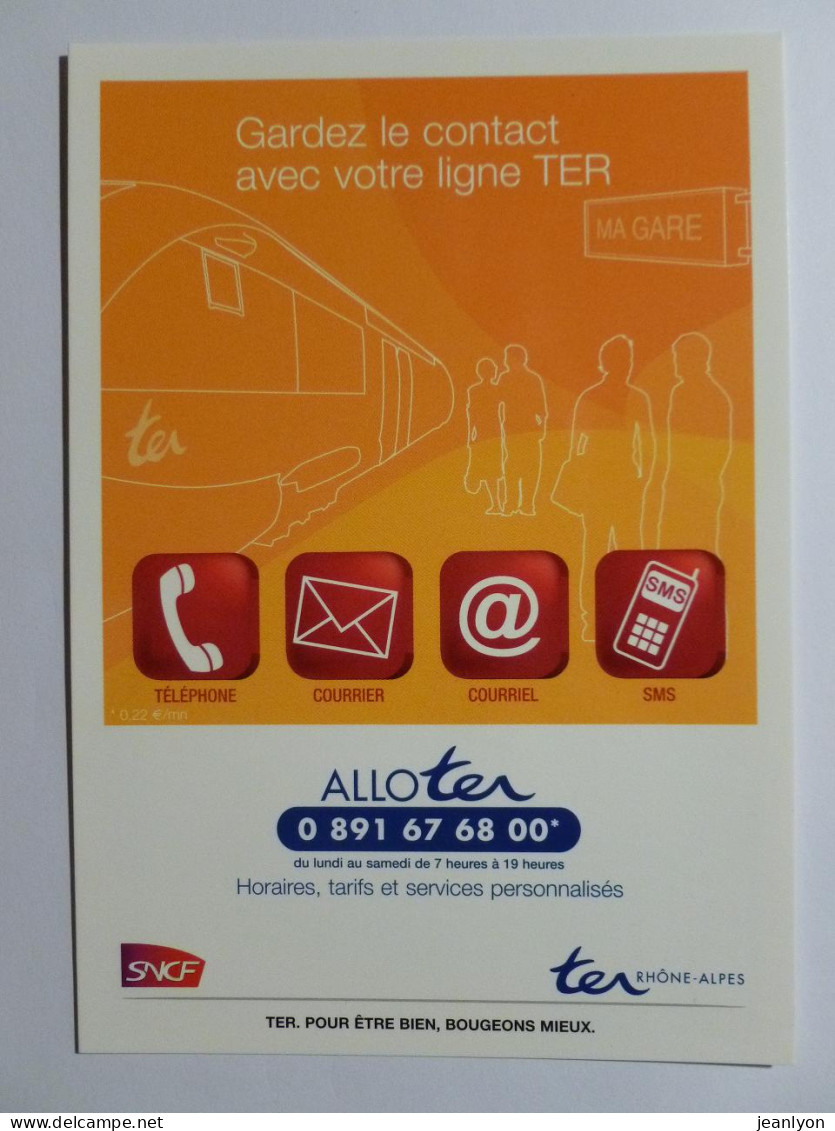 SNCF - TER RHONE ALPES -  Dessin Train - Ma Gare Avec Voyageurs , Fond Orange - Carte Publicitaire Allo TER - Stazioni Senza Treni
