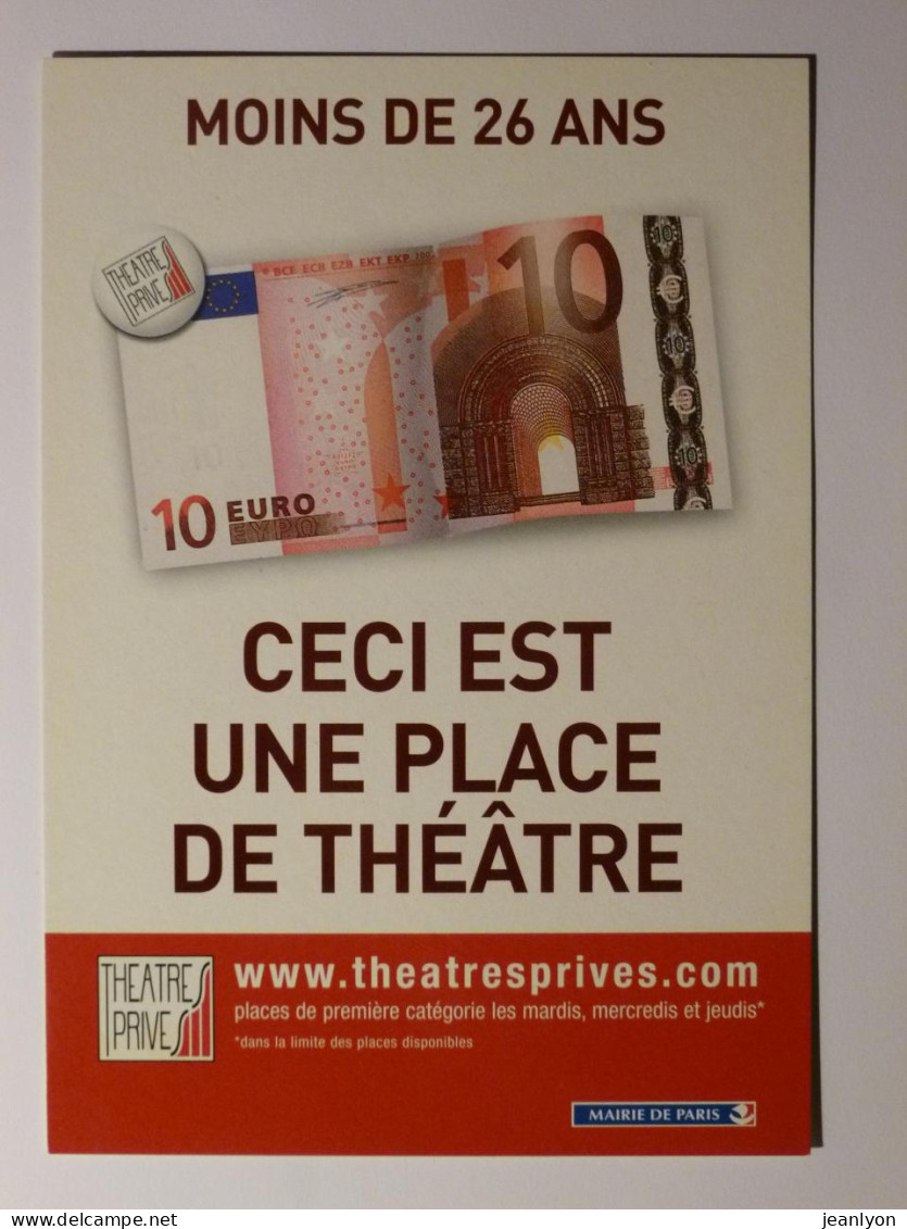 MONNAIE / BILLET DE 10 EUROS - Place De Théatre - Carte Publicitaire Théatre Privés - Münzen (Abb.)