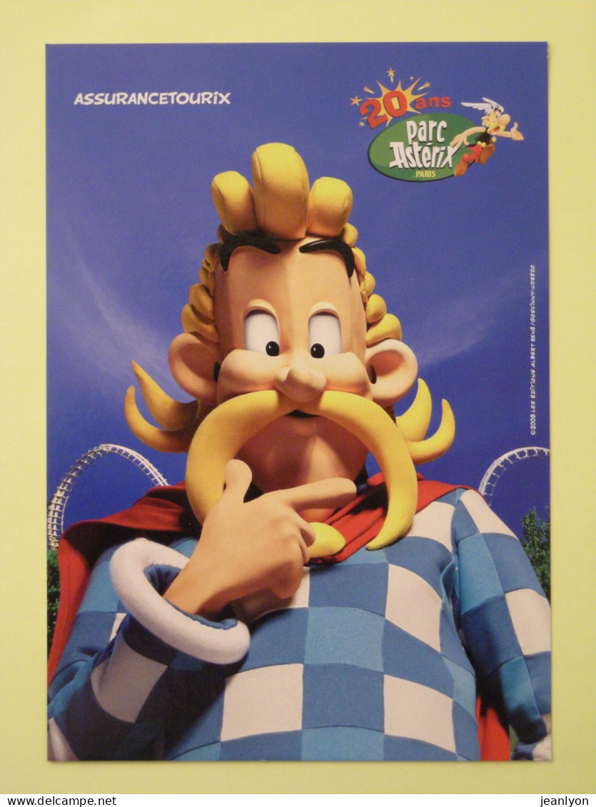 ASSURANCETOURIX - Personnage BD ASTERIX De GOSCINNY-UDERZO - Carte Publicitaire Pour 20 Ans Du Parc ASTERIX Paris - Fumetti