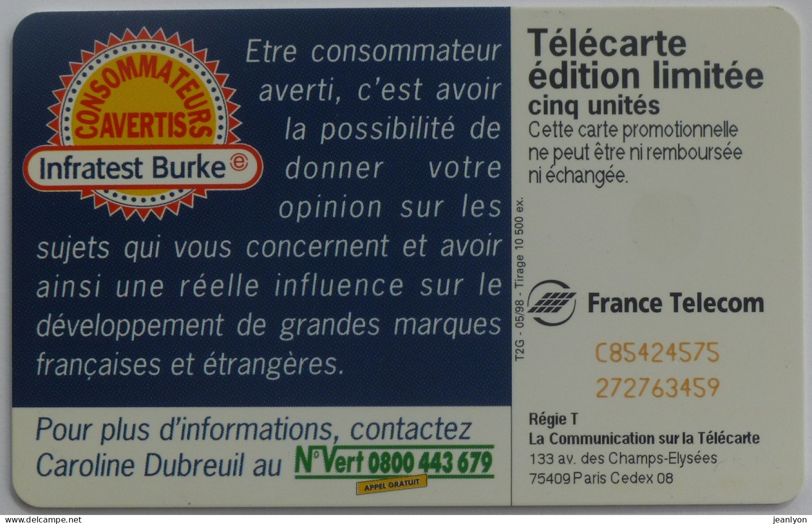 TELECARTE 5 UNITES - INFRATEST BURKE - CONSOMMATION / Consommateurs Avertis - 5 Unidades