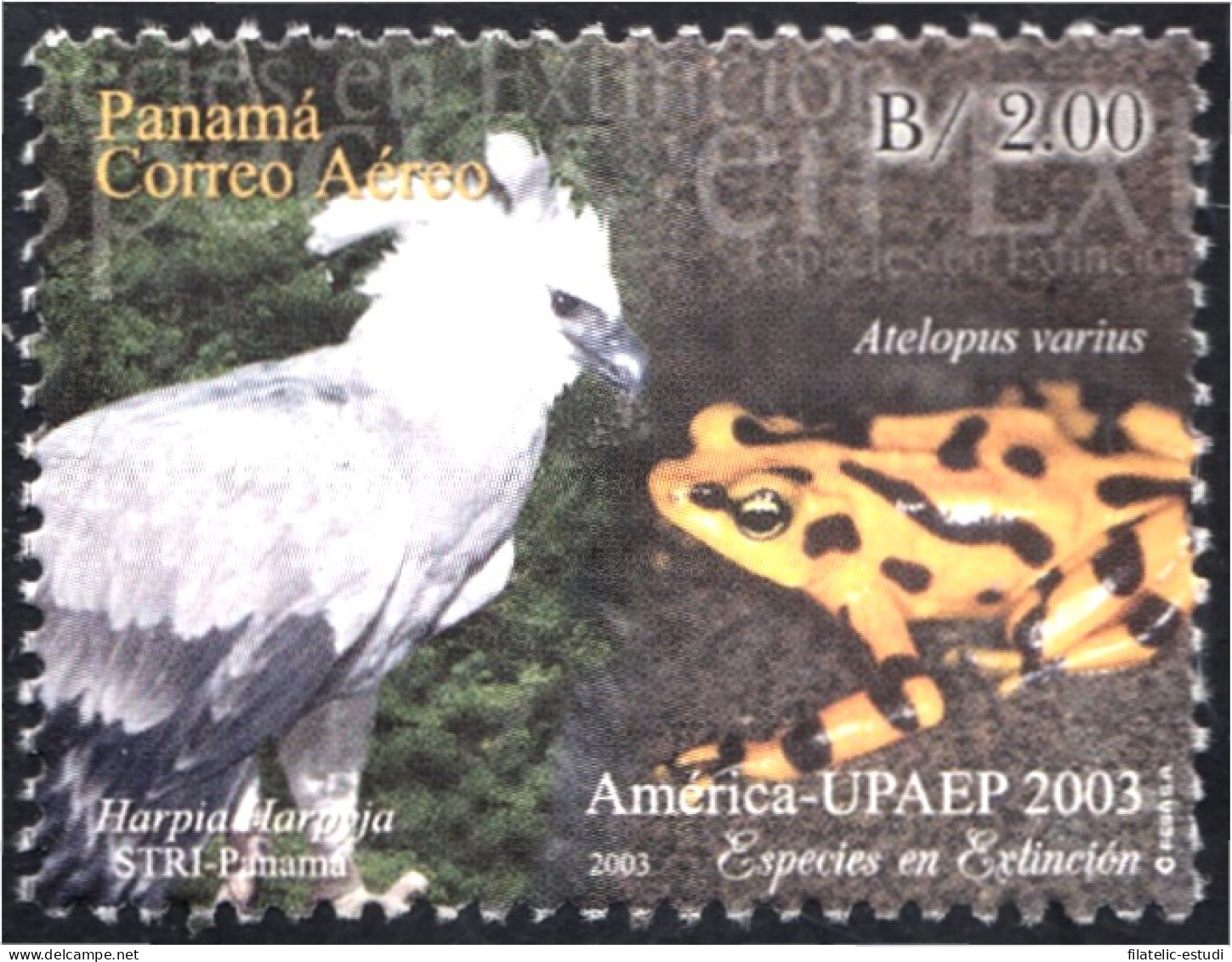 Panama A- 568 2003 Serie América UPAEP. Especies En Extinción Fauna MNH - Panama