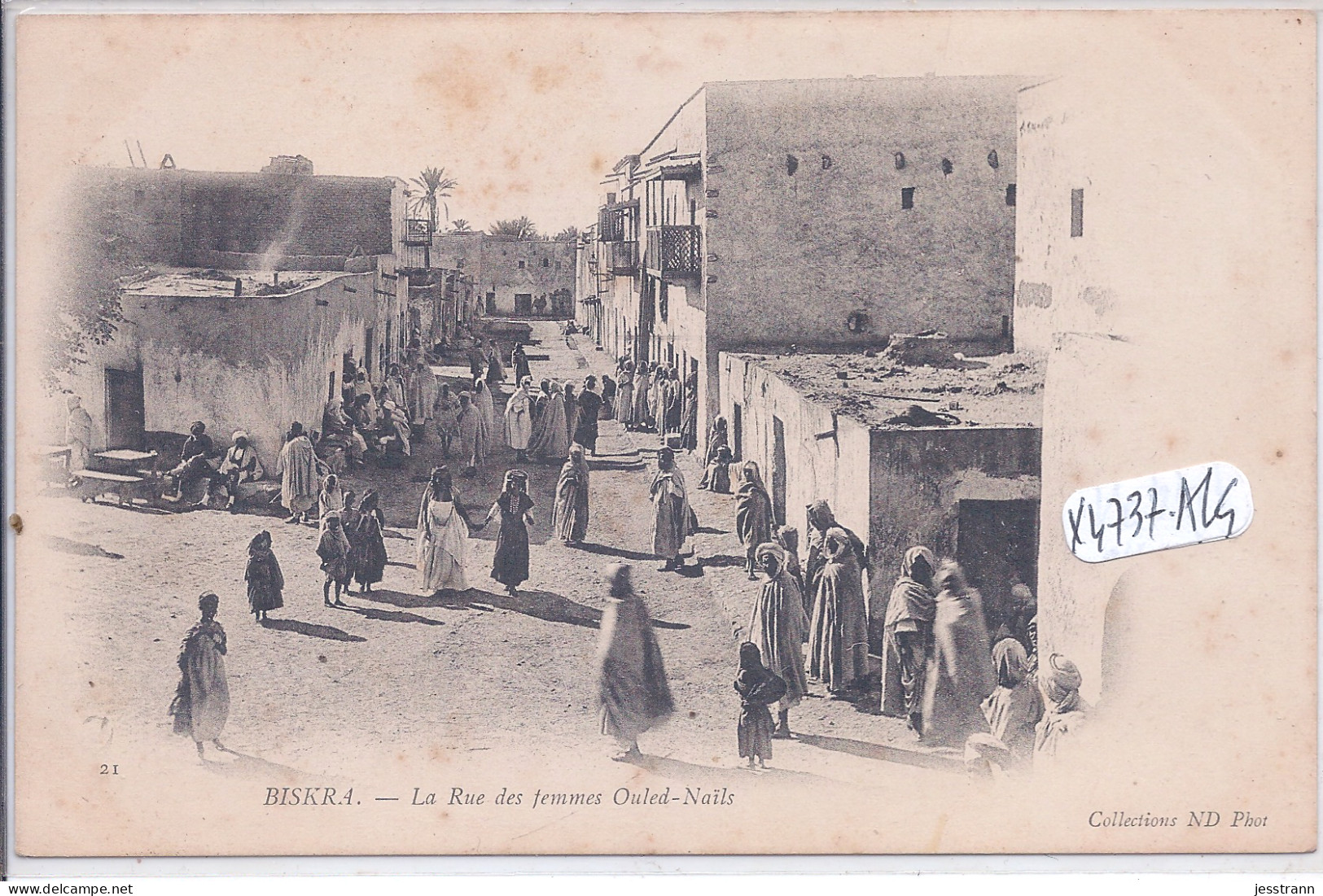 BISKRA- LA RUE DES FEMMES OULED-NAILS - Biskra