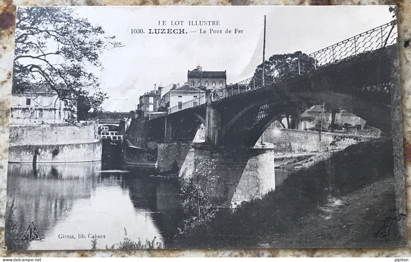 Luzech Le Pont De Fer - Luzech