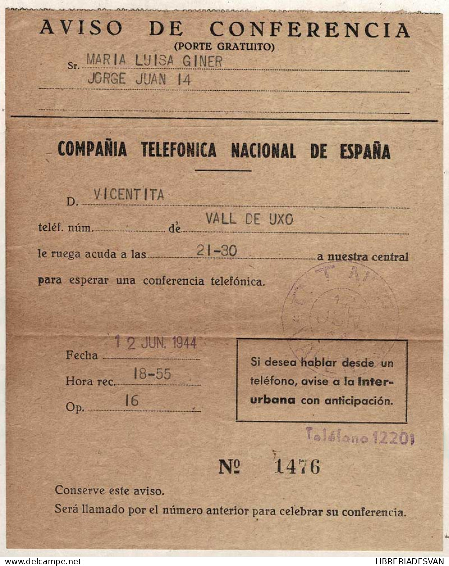 Aviso De Conferencia. Compañía Telefónica Nacional De España. Vall De Uxó, 1944 - Malta