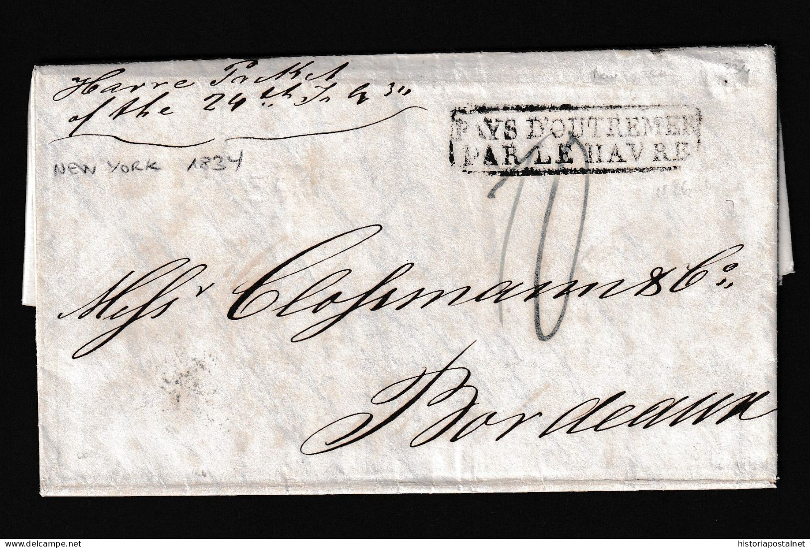 1834(24 JUL) NUEVA YORK A Burdeos (Francia) Marca “PAYS D’OUTREMER/ PAR LE HAVRE” Recuadrada En Negro. Porteo”10”décimas - …-1845 Préphilatélie