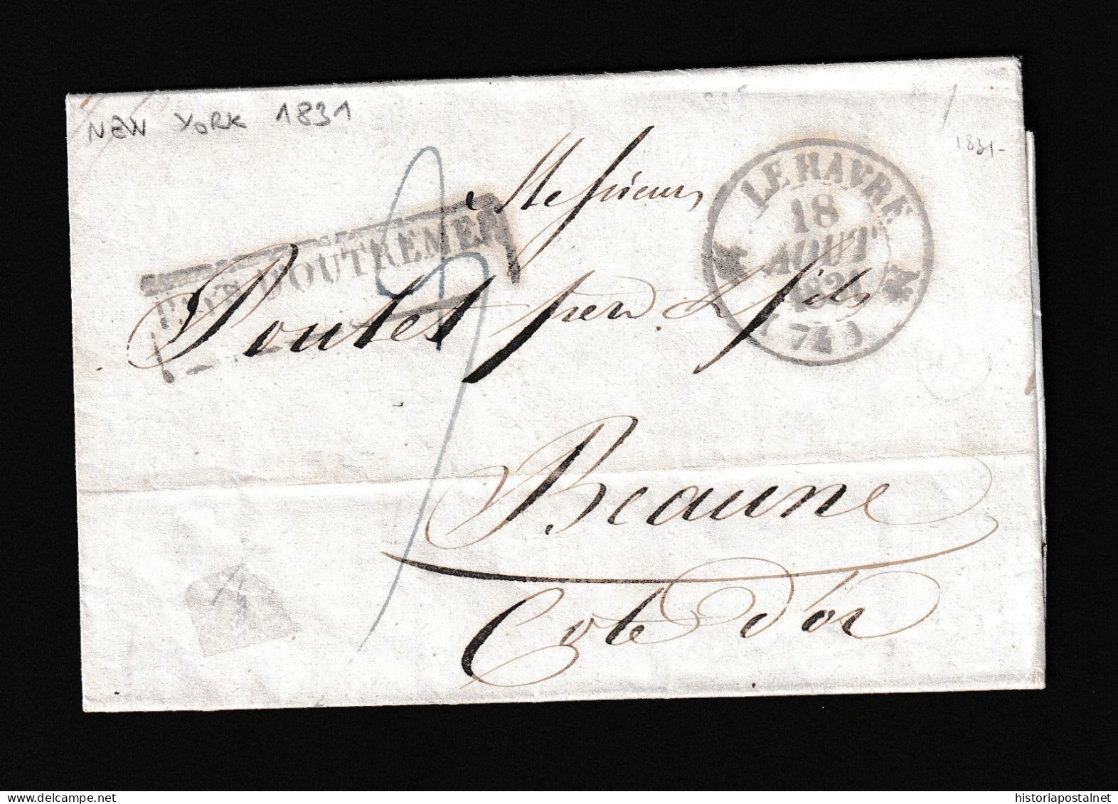 1831 (30 JUN) NUEVA YORK A Beaune (Francia) Marca “PAYS D’OUTREMER” Y Fechador De “LE HAVRE”, Ambas En Negro. Porteo Mns - …-1845 Vorphilatelie