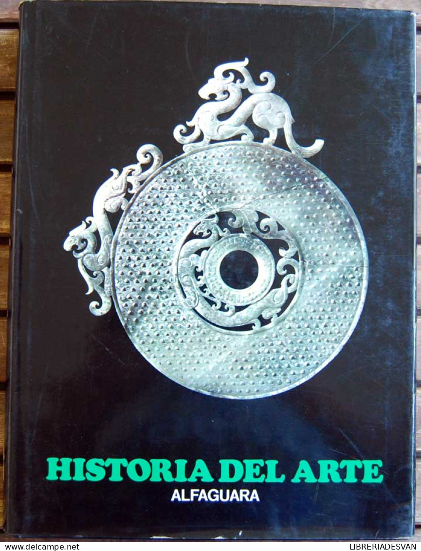 Historia Del Arte Alfaguara. El Mundo No Europeo. Tomo III - Gérard Du Ry Van Beest Holle - Kunst, Vrije Tijd