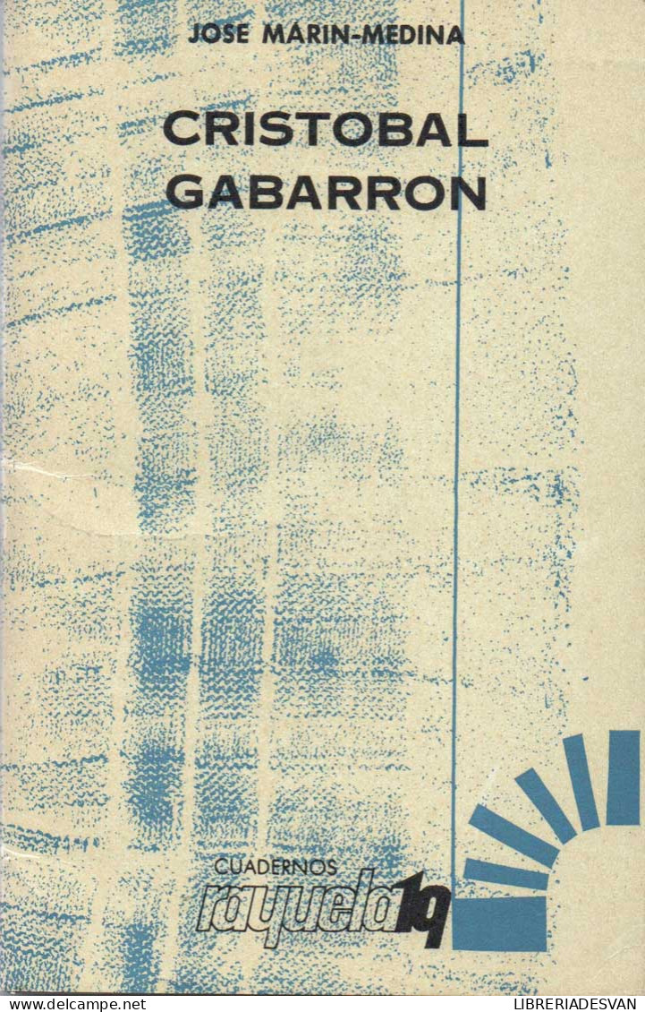 Cristóbal Gabarrón - José Marin-Medina (dedicado Por Gabarrón) - Arts, Hobbies