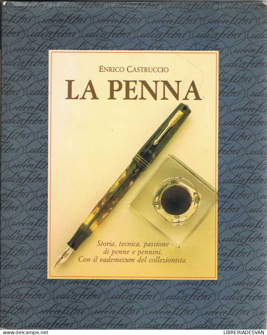 La Penna - Enrico Castruccio - Arts, Hobbies