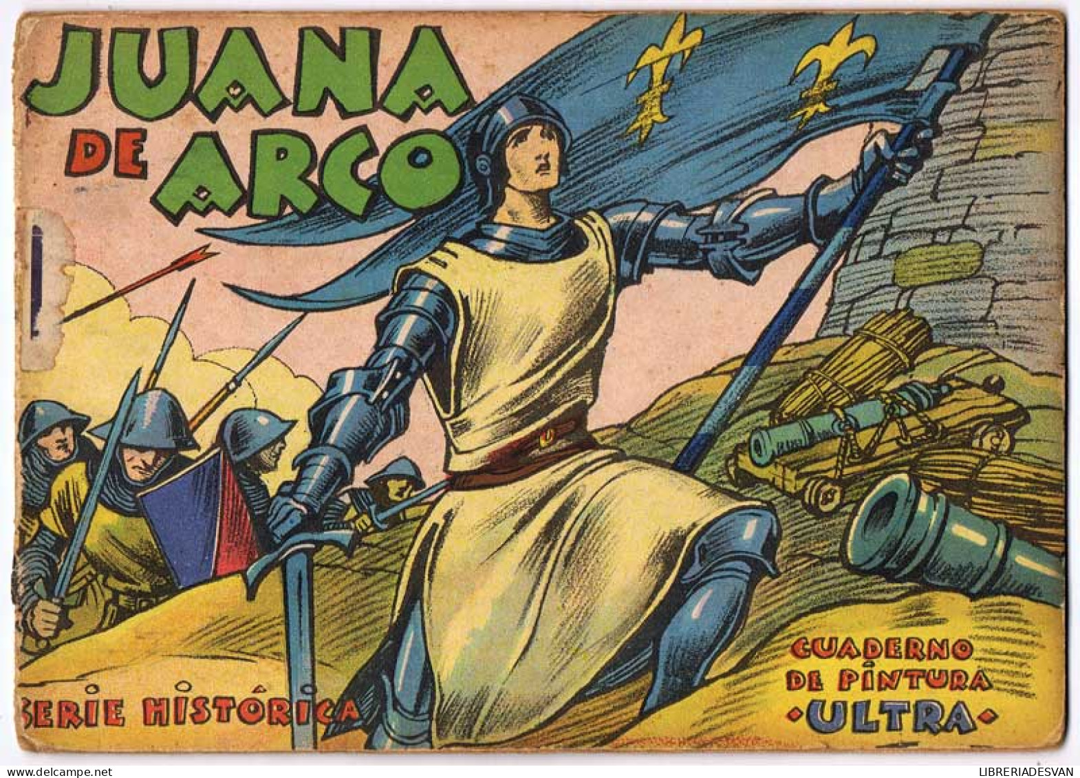Juana De Arco. Serie Histórica. Cuaderno De Pintura Ultra - Arts, Loisirs