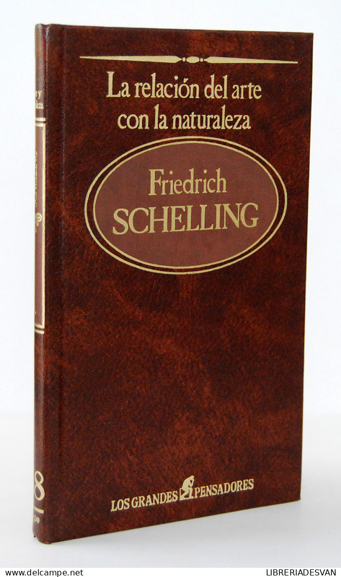 La Relación Del Arte Con La Naturaleza - Friedrich Schelling - Arts, Hobbies