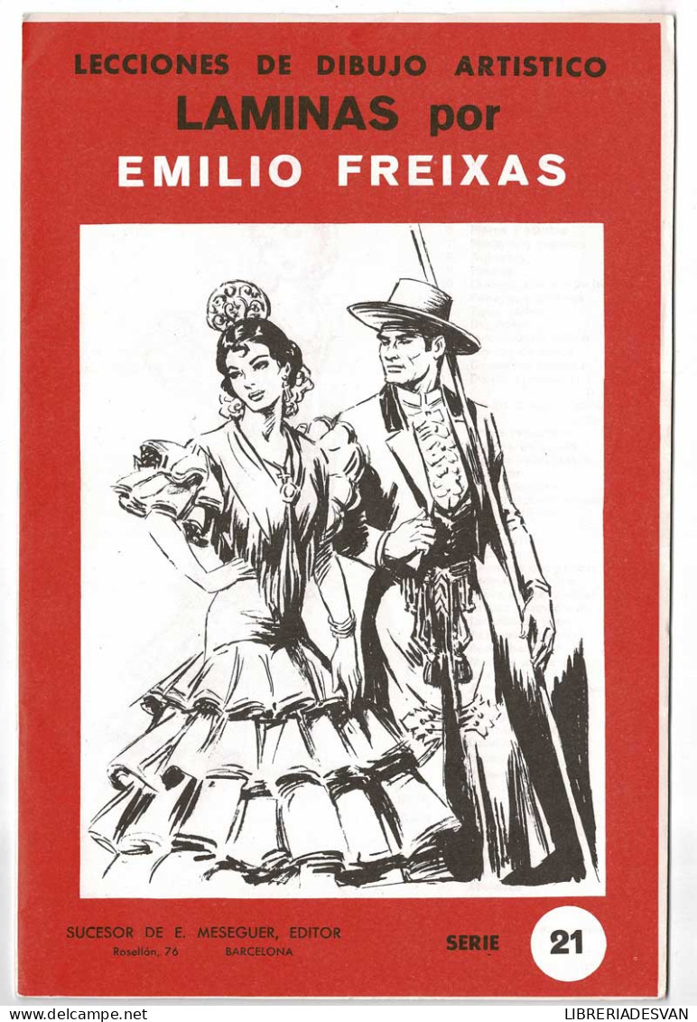 Lecciones De Dibujo Artístico. Láminas Por Emilio Freixas Serie 21 - Bellas Artes, Ocio