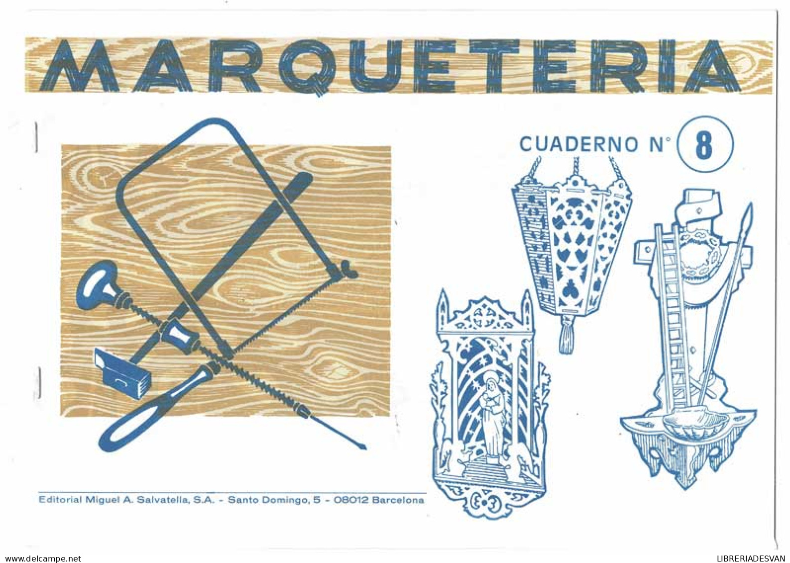 Marquetería. Cuaderno No. 8 - Arts, Loisirs