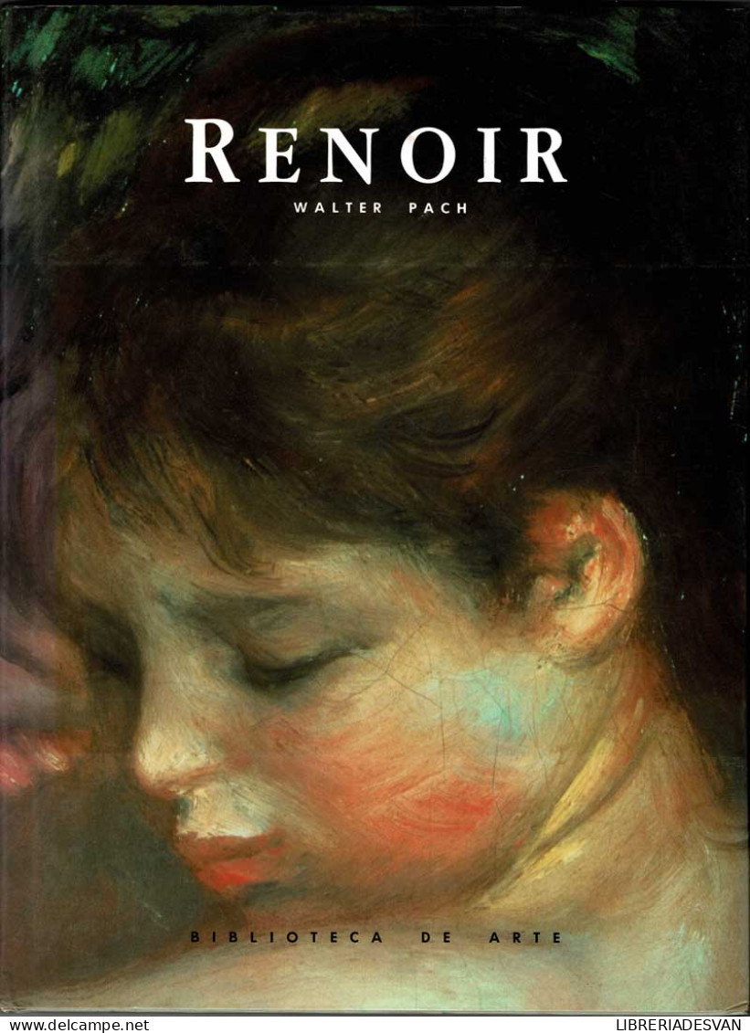 Renoir - Walter Pach - Kunst, Vrije Tijd