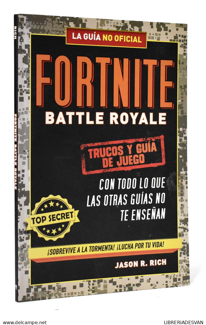 Fortnite Battle Royale. Trucos Y Guía De Juego. La Guía No Oficial - Jason R. Rich - Kunst, Vrije Tijd