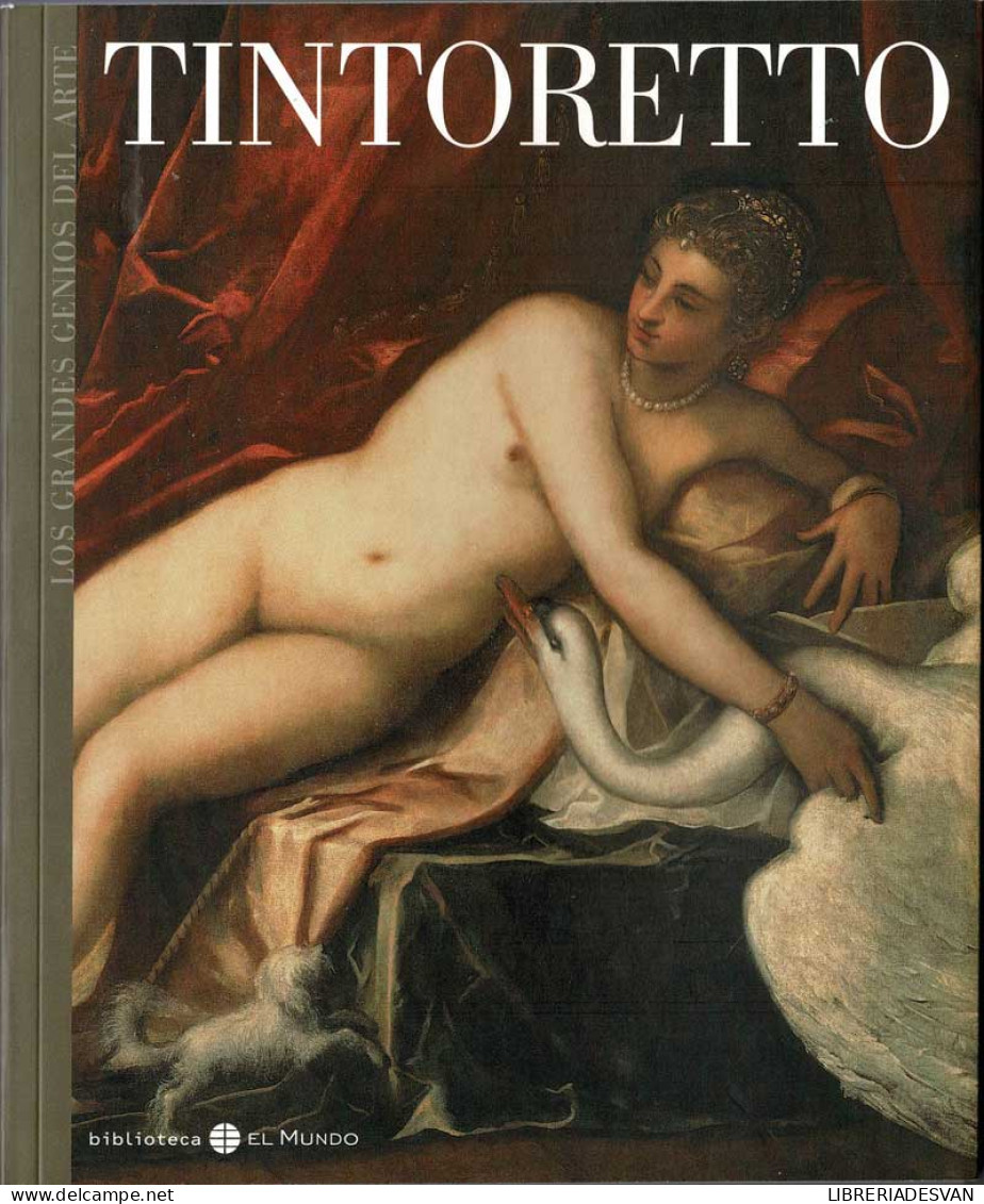 Los Grandes Genios Del Arte No. 28. Tintoretto - Manuela B. Mena Marqués - Arts, Loisirs