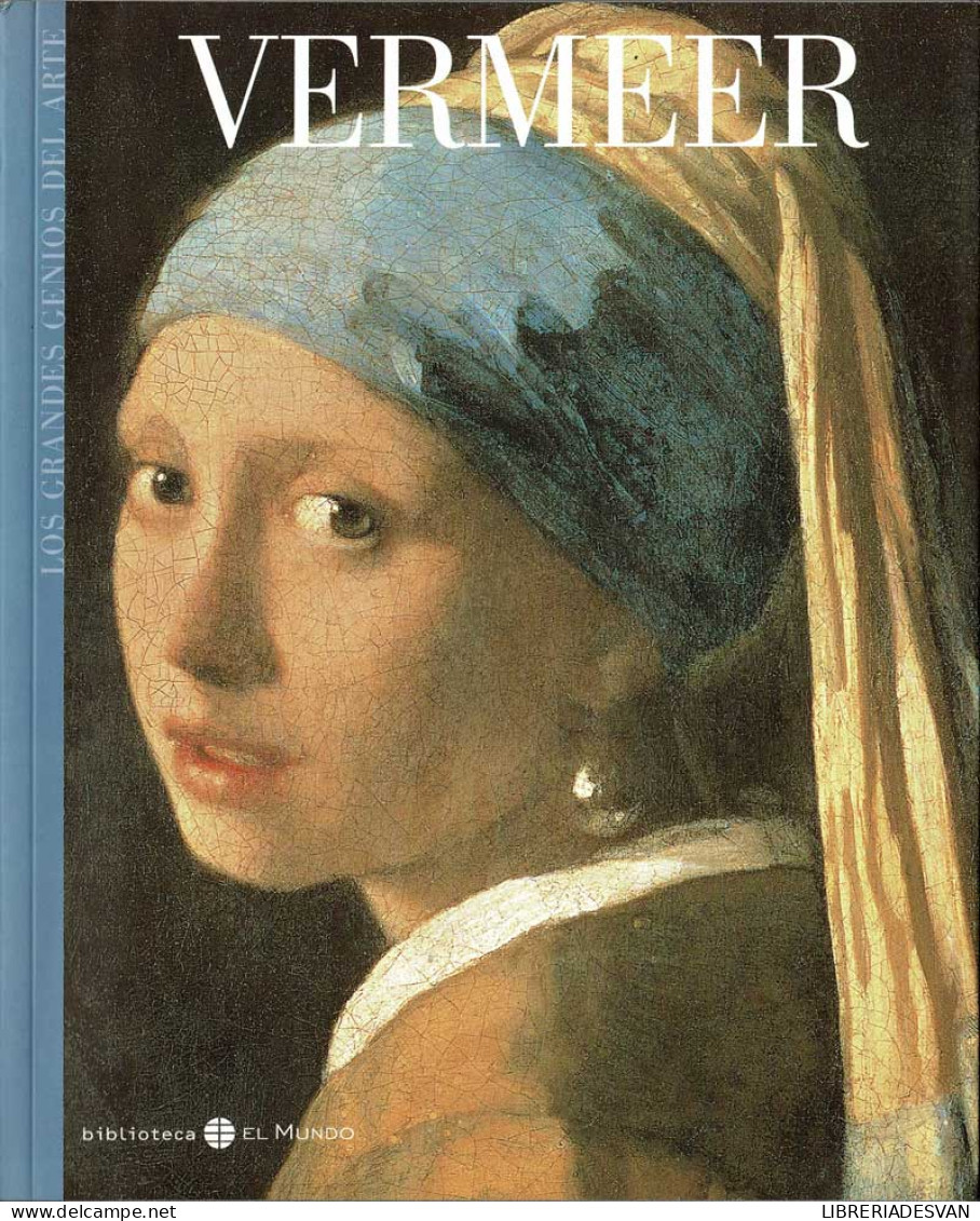 Los Grandes Genios Del Arte No. 22. Vermeer - María Condor - Arte, Hobby