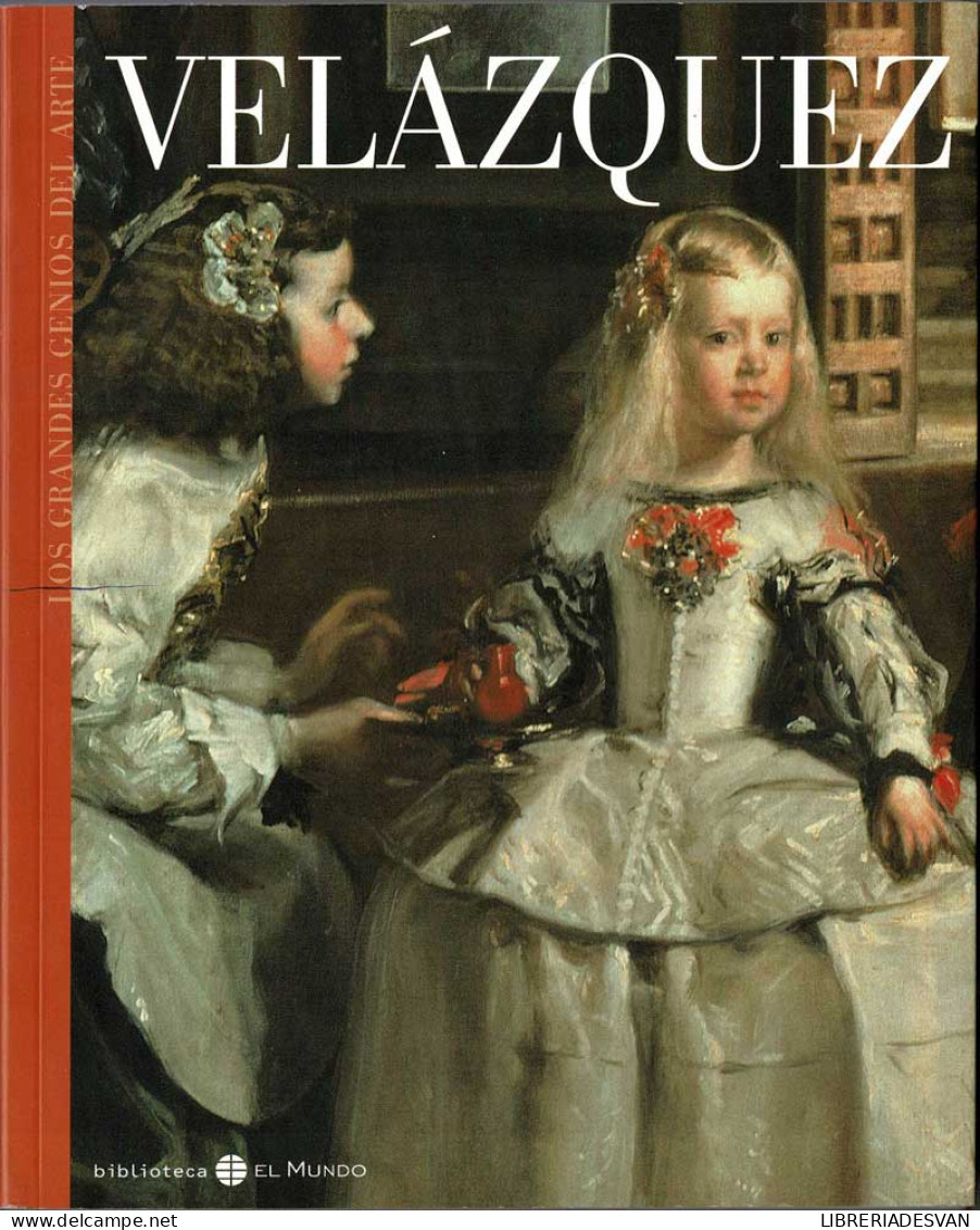 Los Grandes Genios Del Arte No. 1. Velázquez - Javier Portús - Arts, Loisirs