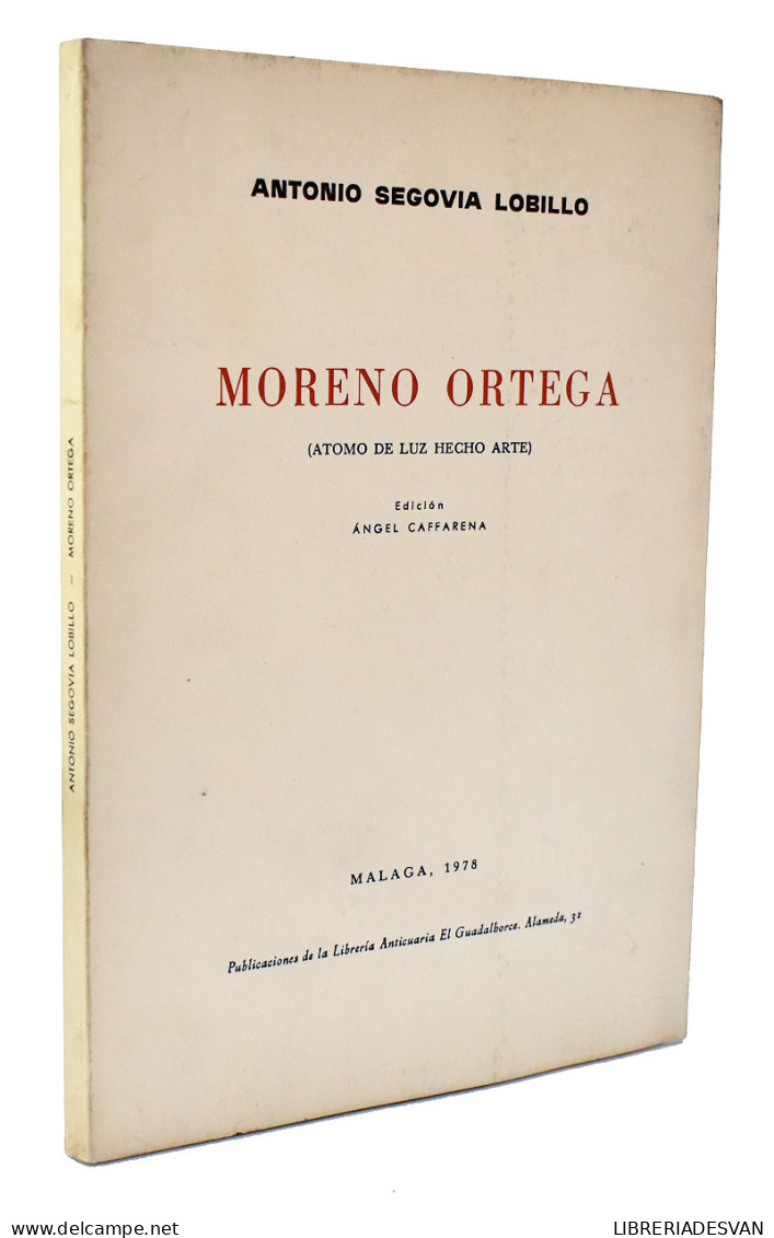 Moreno Ortega (Atomo De Luz Hecho Arte) (dedicado Por El Artista) - Antonio Segovia Lobillo - Kunst, Vrije Tijd