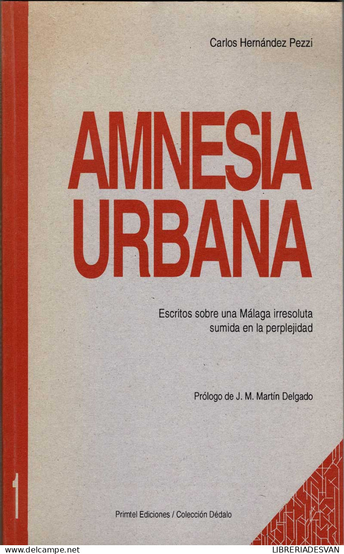 Amnesia Urbana (dedicado) - Carlos Hernández Pezzi - Arts, Loisirs