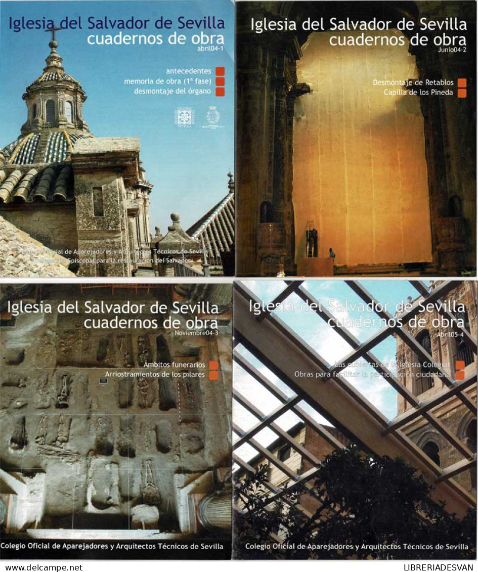 Iglesia Del Salvador De Sevilla. Cuadernos De Obra. 4 Primeros Números - Bellas Artes, Ocio