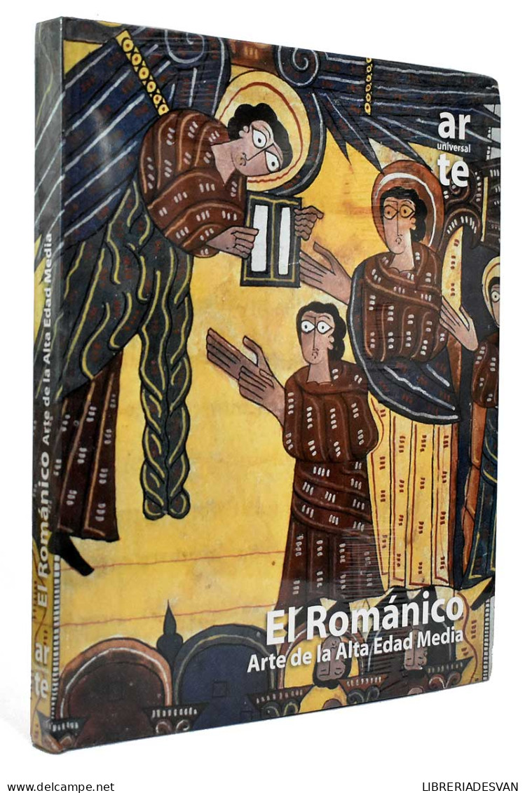 El Románico. Arte De La Alta Edad Media - Kunst, Vrije Tijd