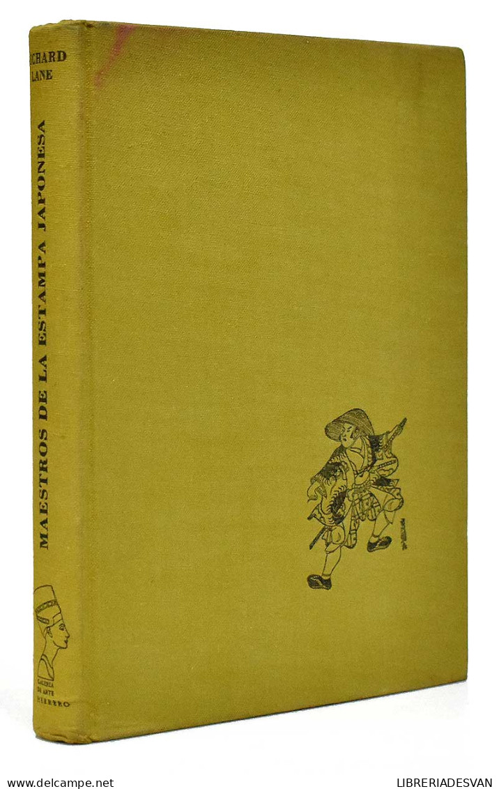 Maestros De La Estampa Japonesa. Su Mundo Y Su Obra - Richard Lane - Kunst, Vrije Tijd