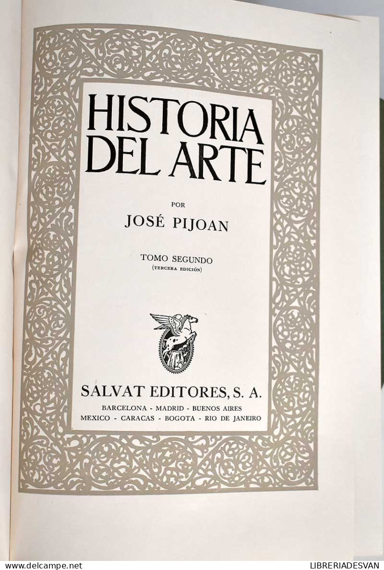 Historia Del Arte. 3 Tomos - José Pijoan - Kunst, Vrije Tijd