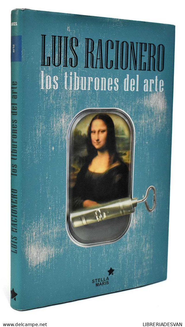 Los Tiburones Del Arte - Luis Racionero - Arts, Hobbies