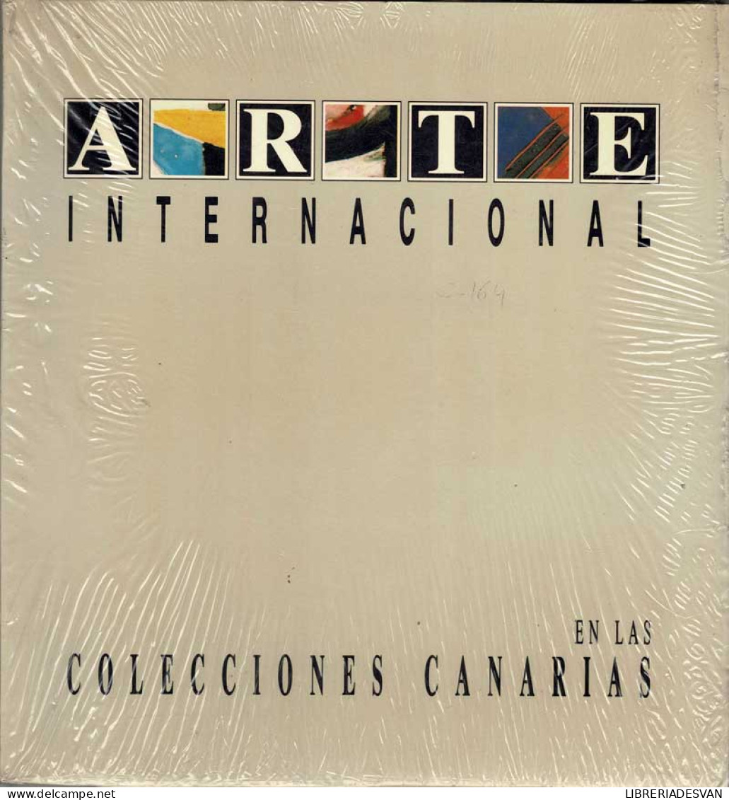 Arte Internacional En Las Colecciones Canarias - Bellas Artes, Ocio