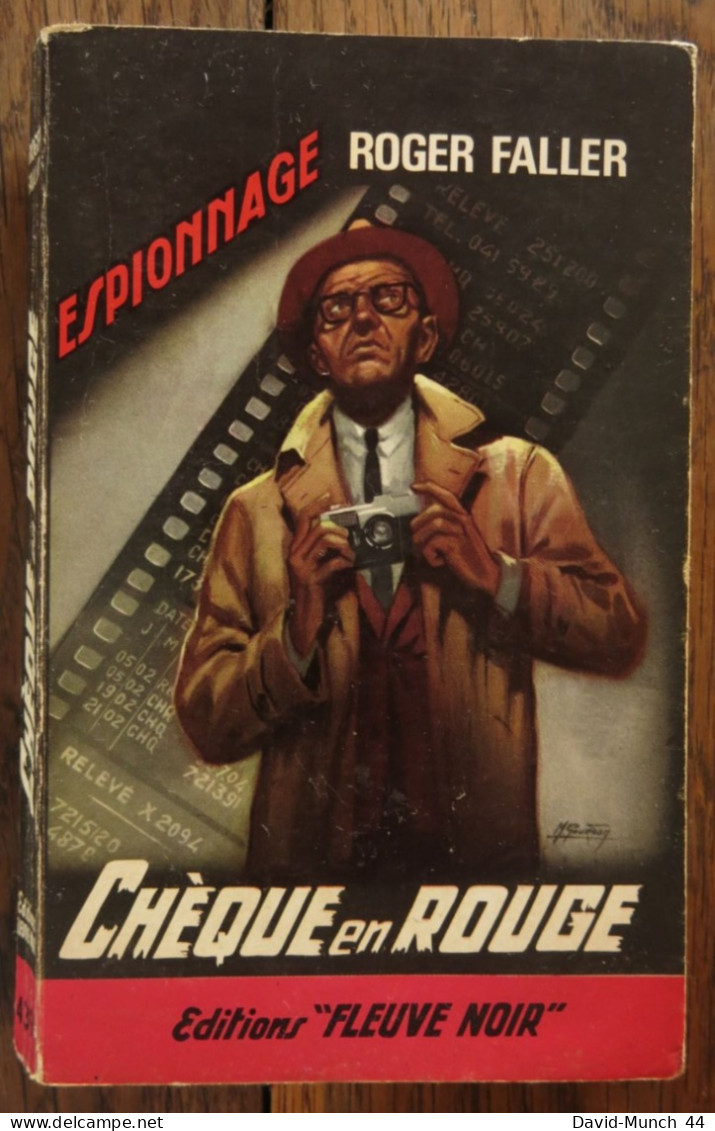 Chèque En Rouge De Roger Faller. Fleuve Noir, Espionnage. 1964 - Fleuve Noir