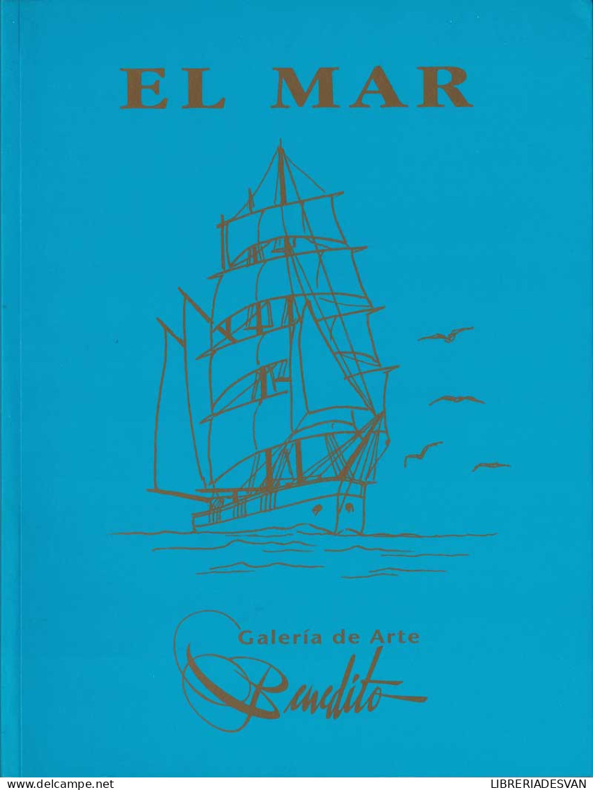 El Mar - José Miguel Morales Folguera, Reyes Escalera Pérez - Arts, Hobbies