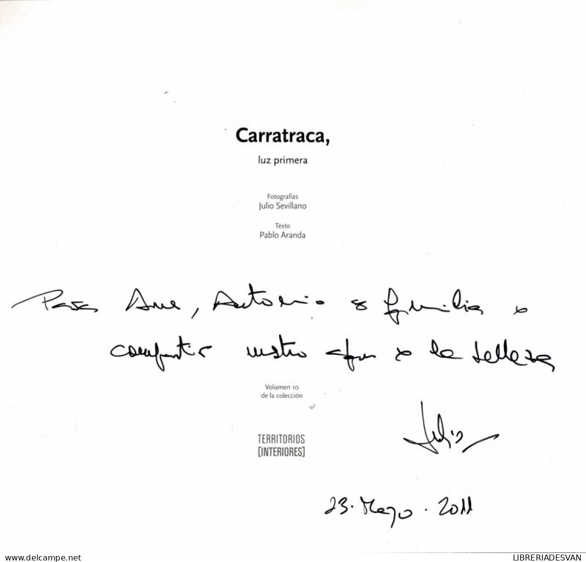 Carratraca, Luz Primera (dedicado) - Julio Sevillano, Pablo Aranda - Arte, Hobby