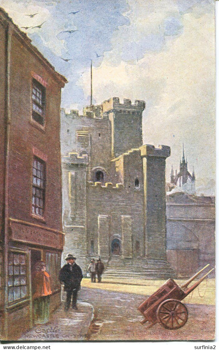 TUCKS OILETTE 1670 - NEWCASTLE - THE CASTLE - Newcastle-upon-Tyne