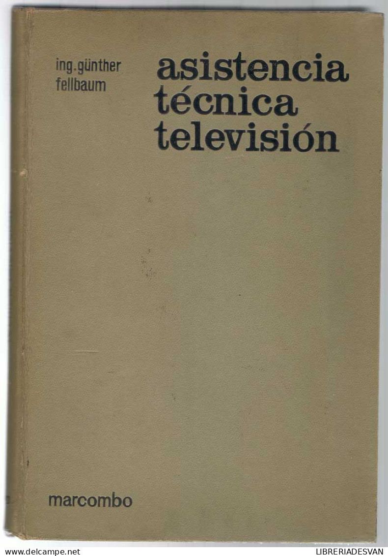 Asistencia Técnica Televisión - Gunther Fellbaum - Sciences Manuelles