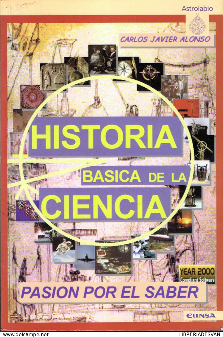 Historia Básica De La Ciencia (dedicado Por El Autor) - Carlos Javier Alonso - Craft, Manual Arts