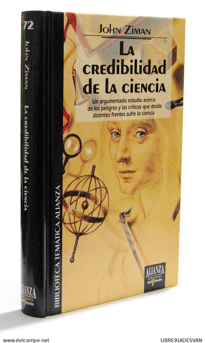 La Credibilidad De La Ciencia - John Ziman - Ciencias, Manuales, Oficios