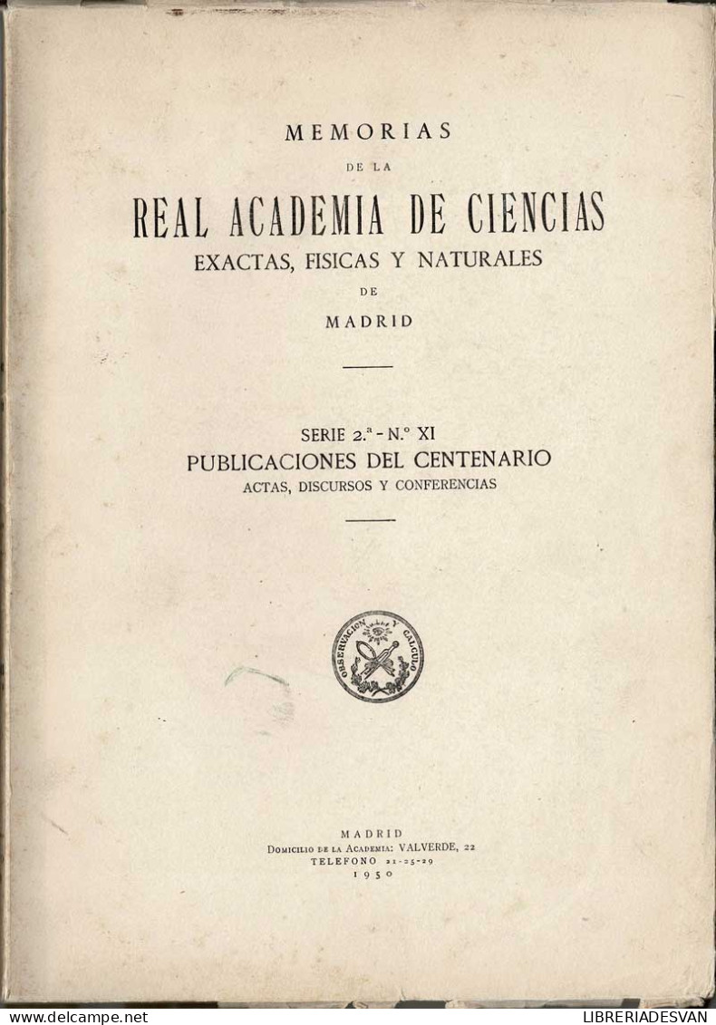 Memorias De La Real Academia De Ciencias Exactas, Físicas Y Naturales De Madrid - Sciences Manuelles