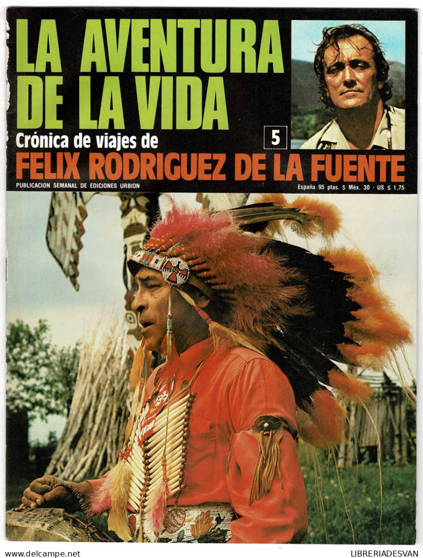 La Aventura De La Vida No. 5. Crónica De Viajes De Félix Rodríguez De La Fuente - Ciencias, Manuales, Oficios