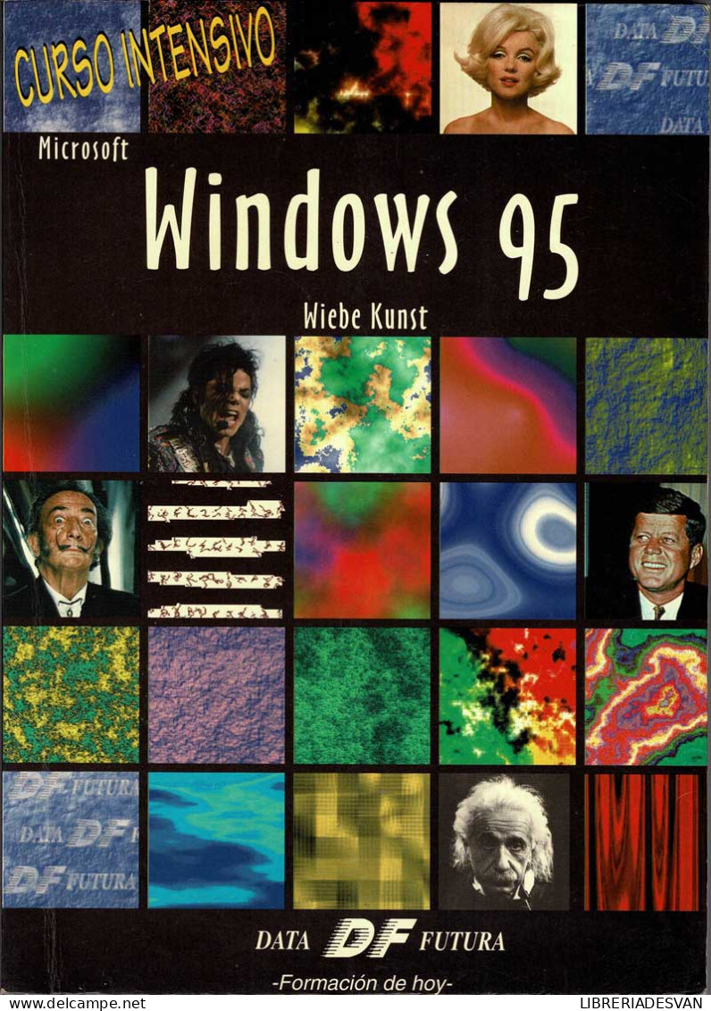 Curso Intensivo Microsoft Windows 95 - Wiebe Kunst - Craft, Manual Arts