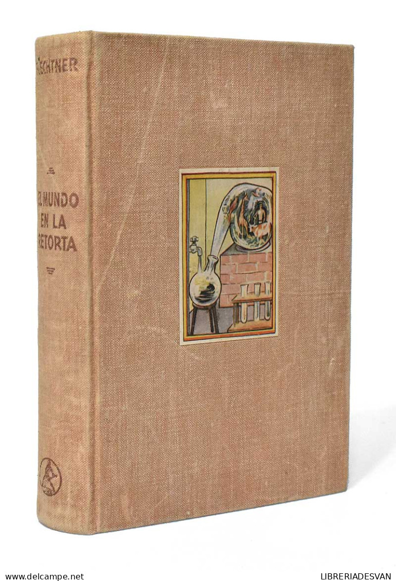 El Mundo En La Retorta - Hans-Joachim-Flechtner - Craft, Manual Arts